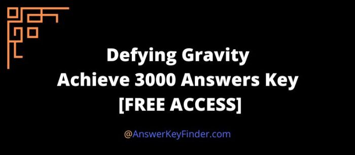 Defying gravity achieve 3000 answers